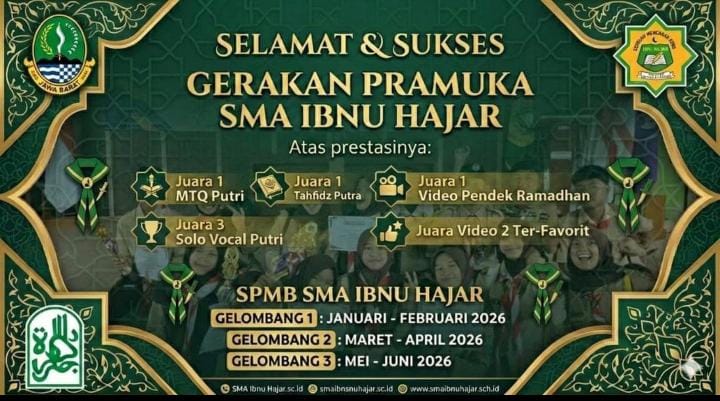 🔥 Dominasi LENTERA 2026! SMA Ibnu Hajar Panen Gelar Juara