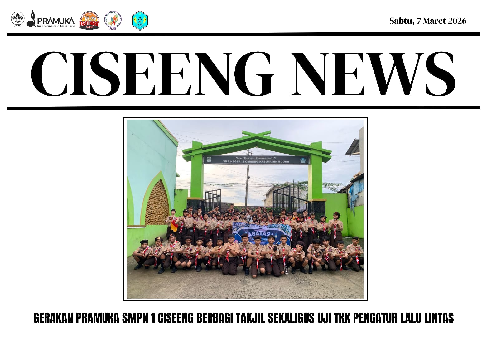 GERAKAN PRAMUKA SMPN 1 CISEENG BERBAGI TAKJIL SEKALIGUS UJI TKK PENGATUR LALU LINTAS