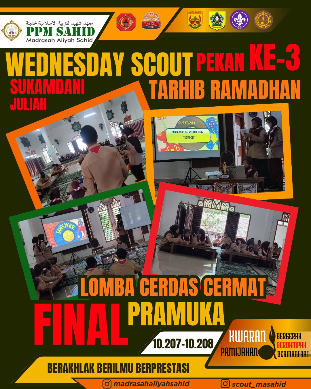 🌙 Tarhib Ramadhan Putaran 3, Pramuka MA Sahid Terus Tebar Semangat Ramadhan ⚜️