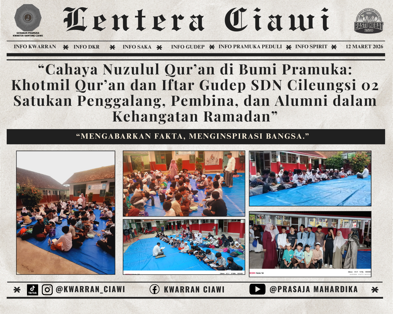 “Cahaya Nuzulul Qur’an di Bumi Pramuka: Khotmil Qur’an dan Iftar Gudep SDN Cileungsi 02 Satukan Penggalang, Pembina, dan Alumni dalam Kehangatan Ramadan”