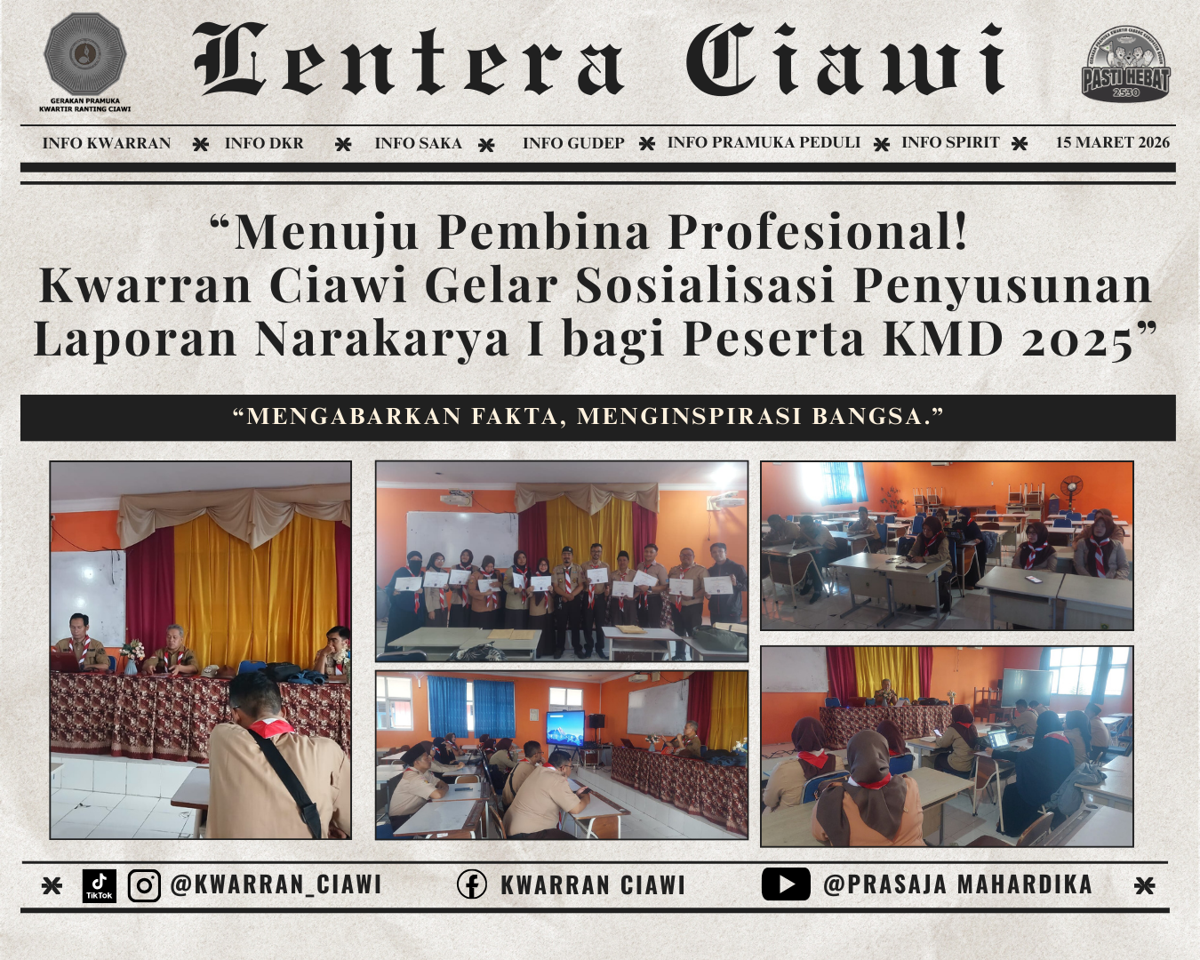 “Menuju Pembina Profesional! Kwarran Ciawi Gelar Sosialisasi Penyusunan Laporan Narakarya I bagi Peserta KMD 2025”