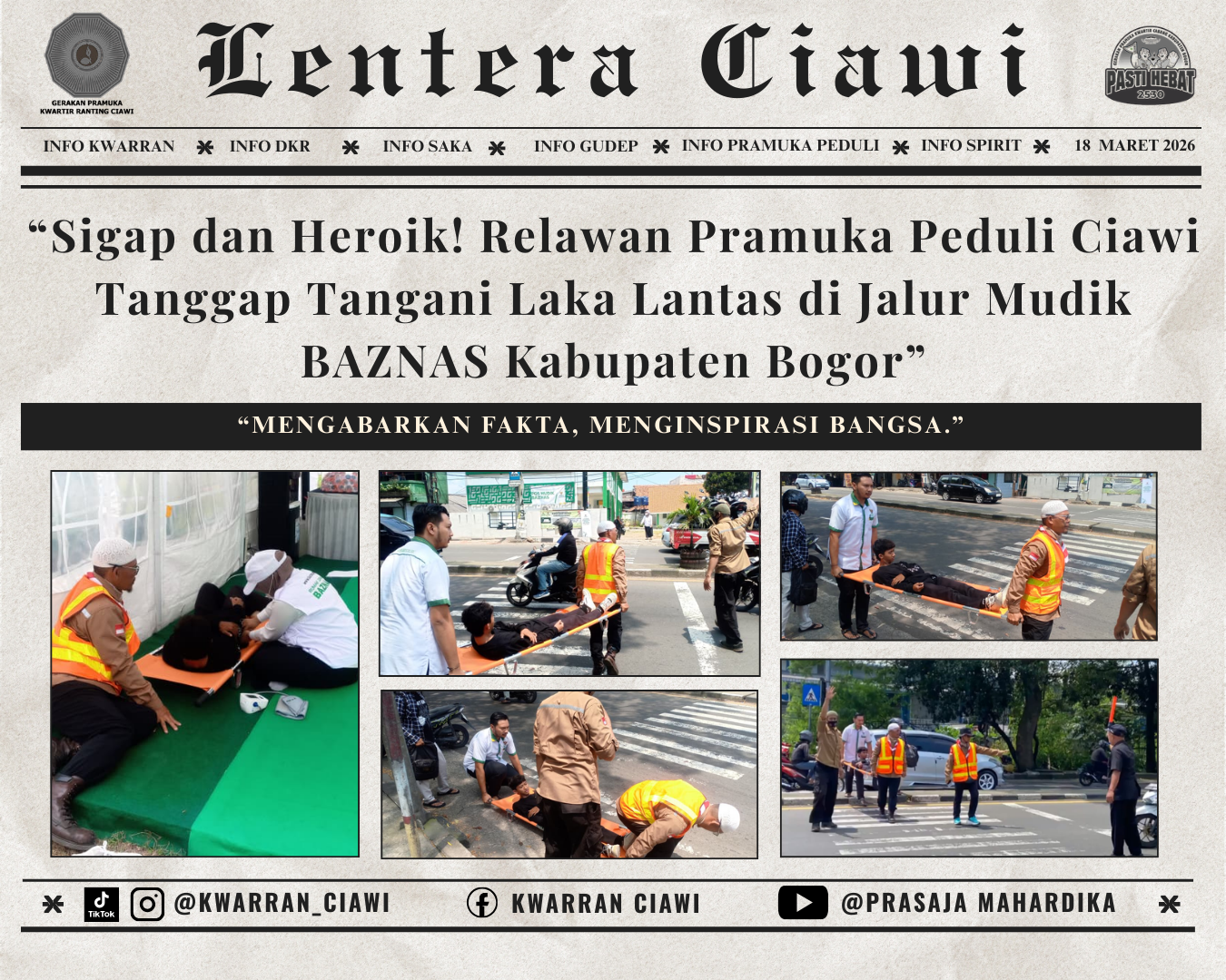 “Sigap dan Heroik! Relawan Pramuka Peduli Ciawi Tanggap Tangani Laka Lantas di Jalur Mudik BAZNAS Kabupaten Bogor”