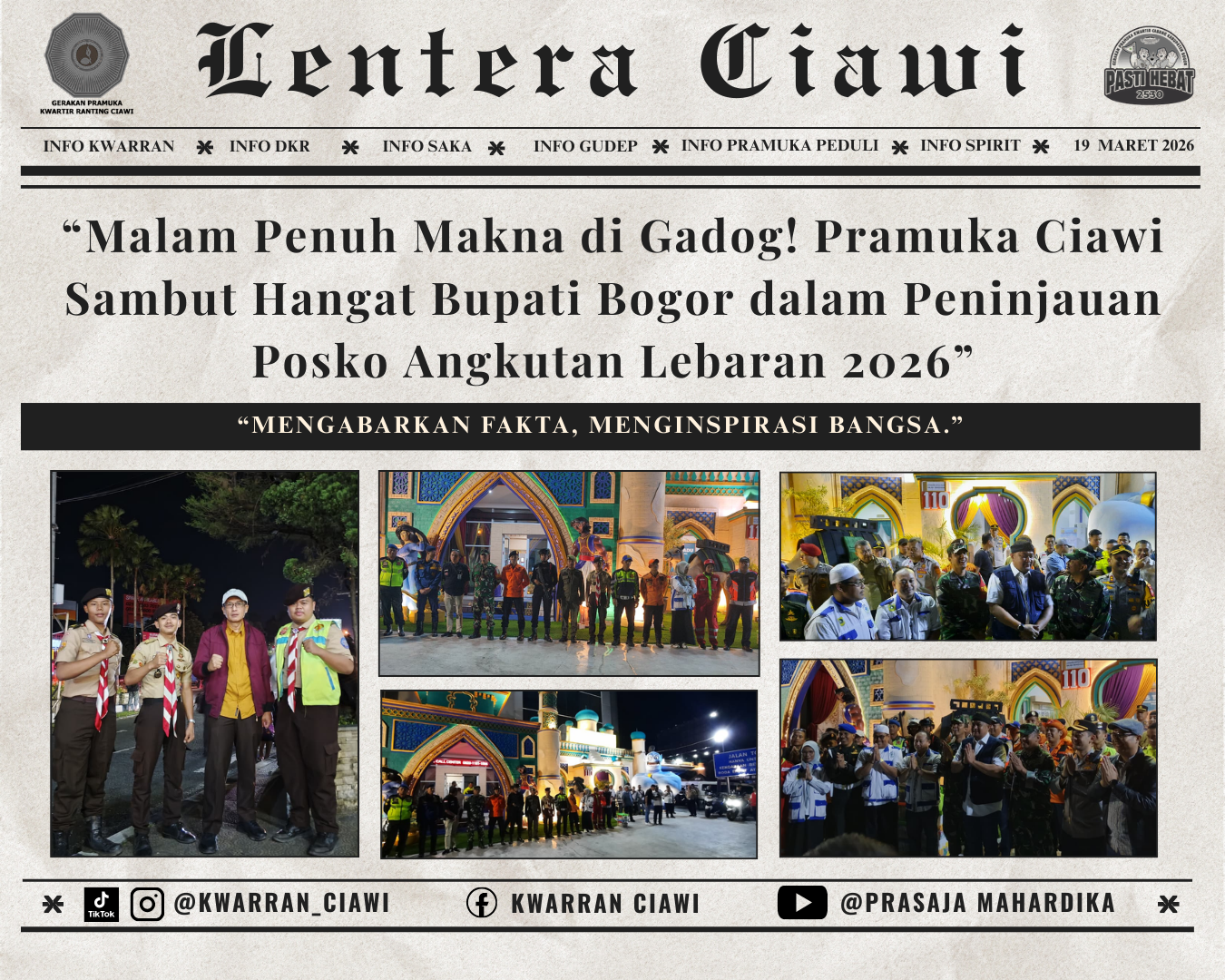 “Malam Penuh Makna di Gadog! Pramuka Ciawi Sambut Hangat Bupati Bogor dalam Peninjauan Posko Angkutan Lebaran 2026”