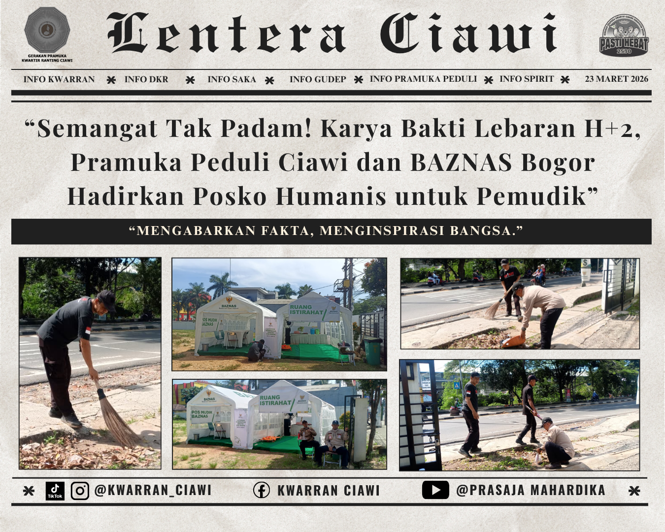 “Semangat Tak Padam! Karya Bakti Lebaran H+2, Pramuka Peduli Ciawi dan BAZNAS Bogor Hadirkan Posko Humanis untuk Pemudik”