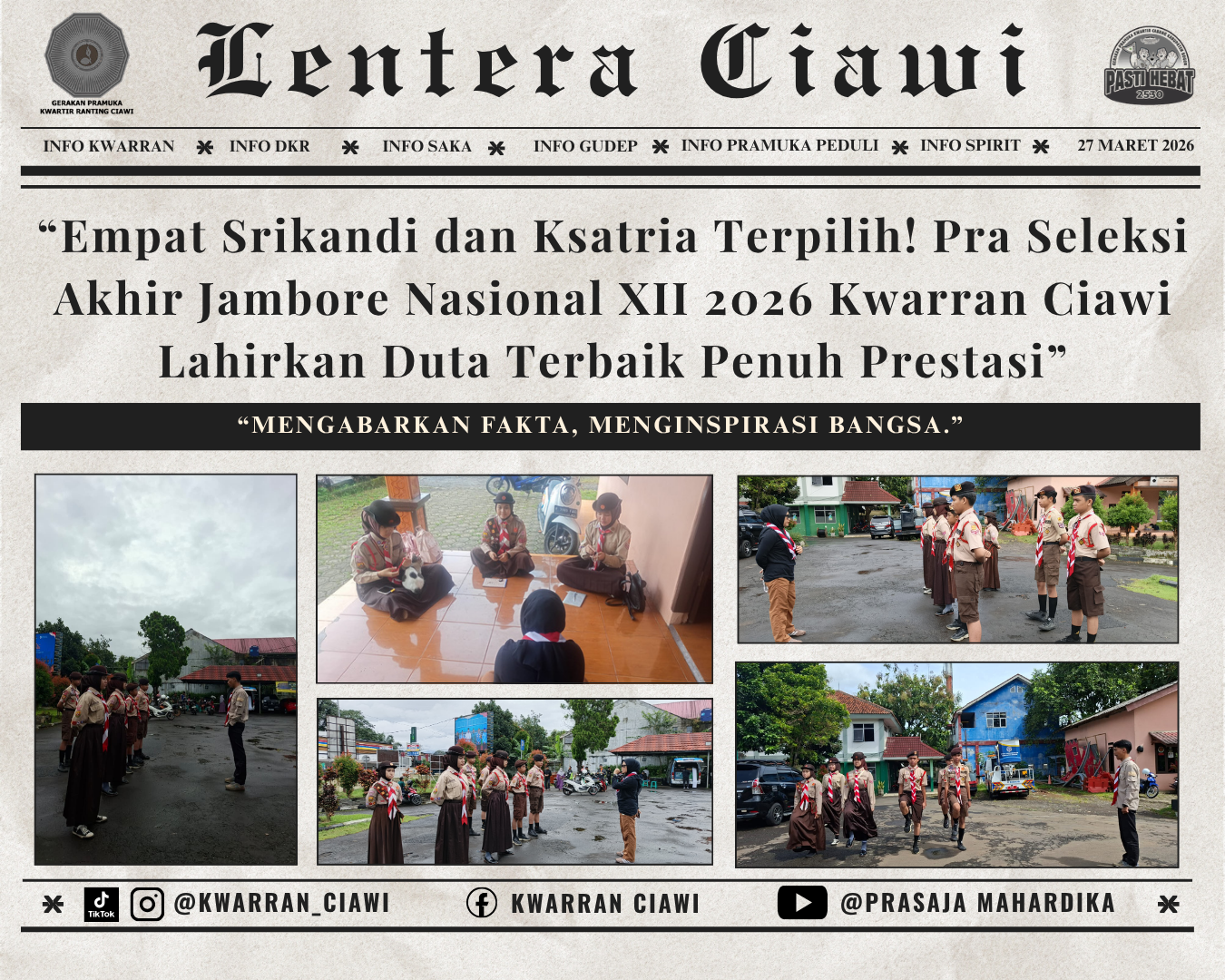 “Empat Srikandi dan Ksatria Terpilih! Pra Seleksi Akhir Jambore Nasional XII 2026 Kwarran Ciawi Lahirkan Duta Terbaik Penuh Prestasi”