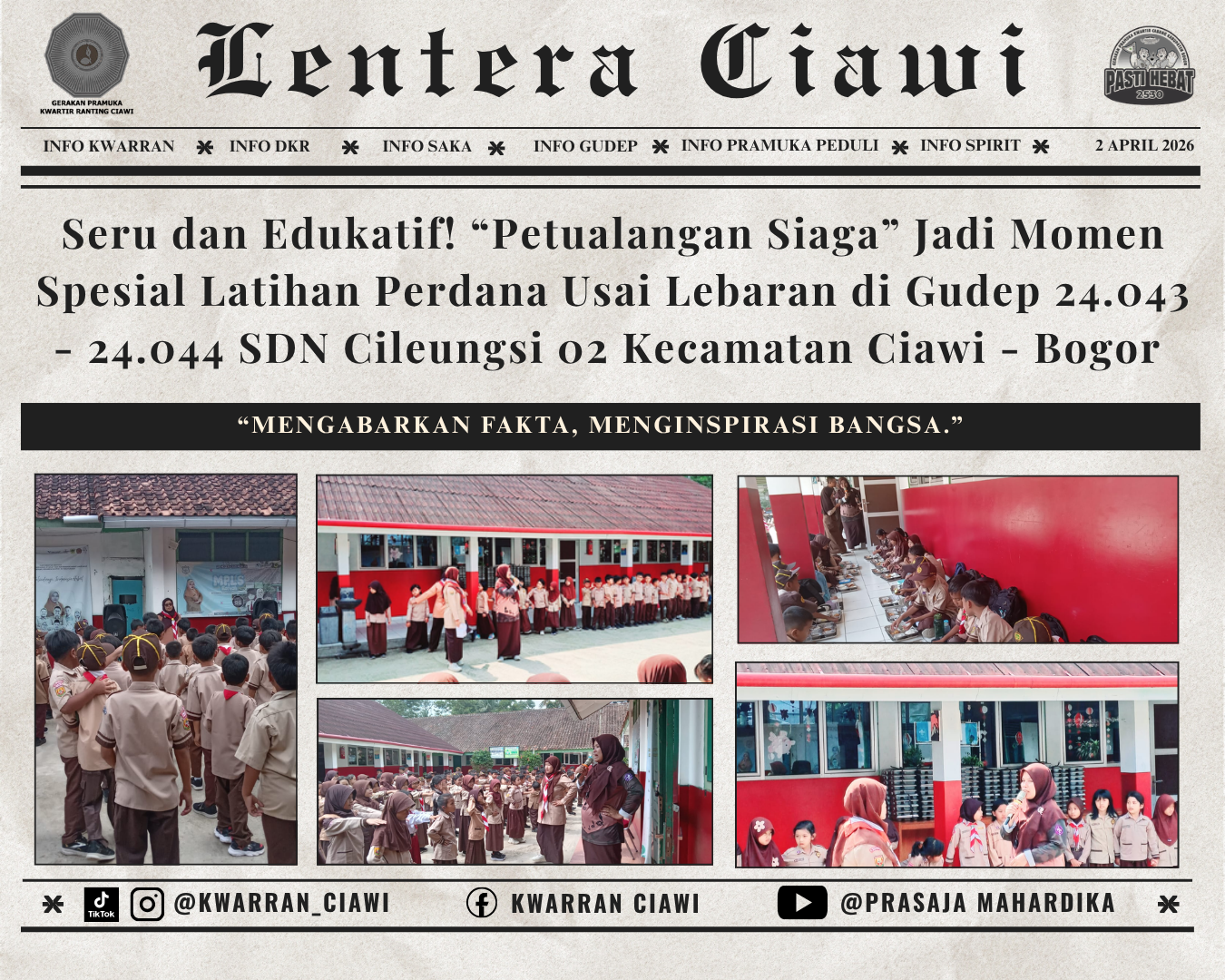 Seru dan Edukatif! “Petualangan Siaga” Jadi Momen Spesial Latihan Perdana Usai Lebaran di Gudep 24.043 - 24.044 SDN Cileungsi 02 Kecamatan Ciawi - Bogor