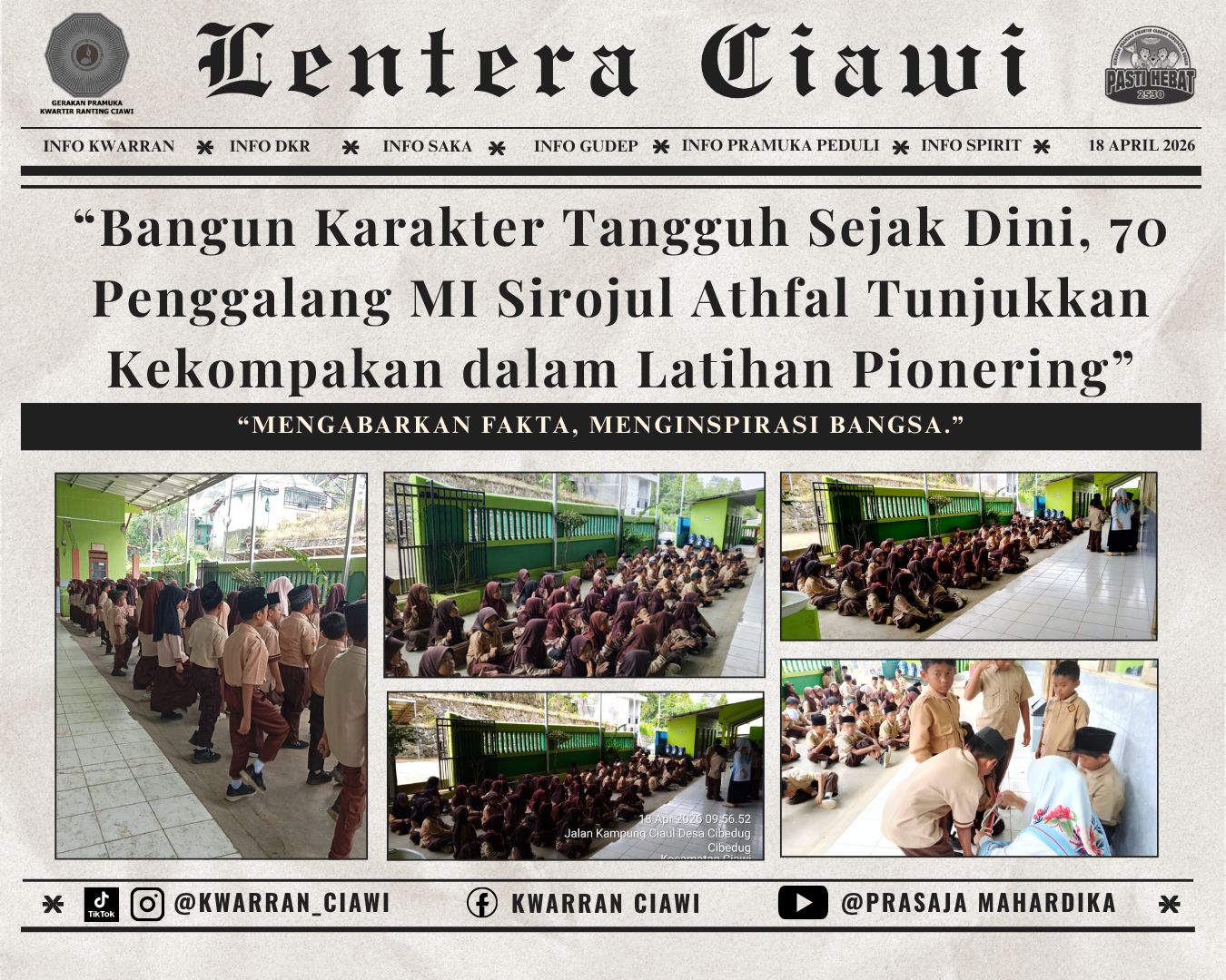 “Bangun Karakter Tangguh Sejak Dini, 70 Penggalang MI Sirojul Athfal Tunjukkan Kekompakan dalam Latihan Pionering”