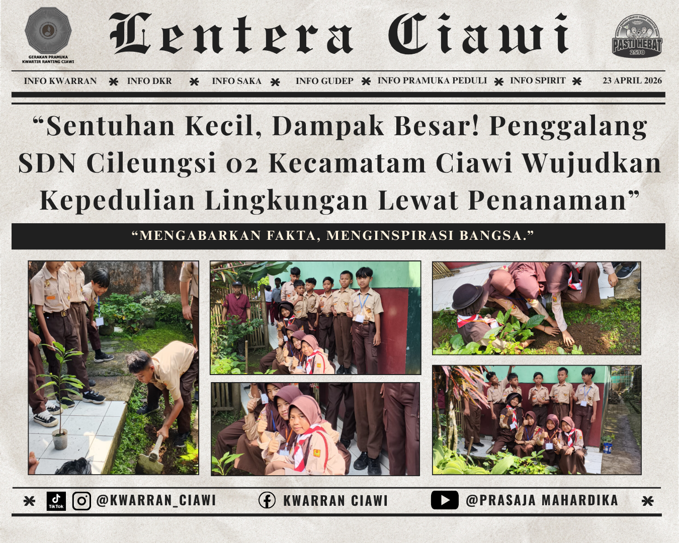 Sentuhan Kecil, Dampak Besar! Penggalang SDN Cileungsi 02 Kecamatan Ciawi Wujudkan Kepedulian Lingkungan Lewat Penanaman”