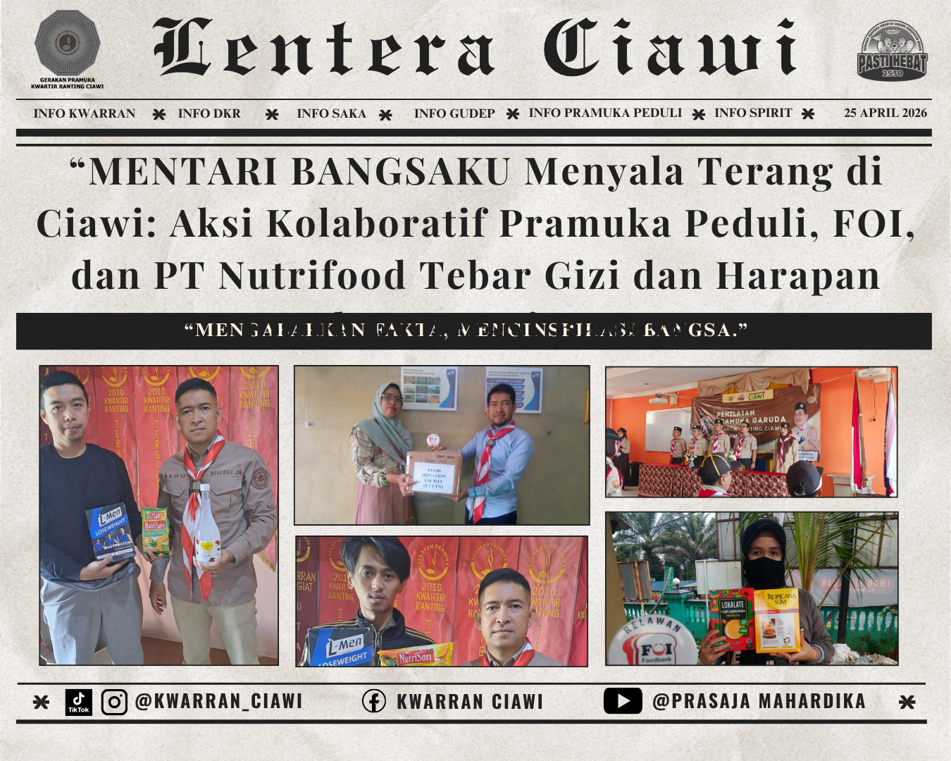 “MENTARI BANGSAKU Menyala Terang di Ciawi: Aksi Kolaboratif Pramuka Peduli, FOI, dan PT Nutrifood Tebar Gizi dan Harapan untuk Generasi Bangsa”