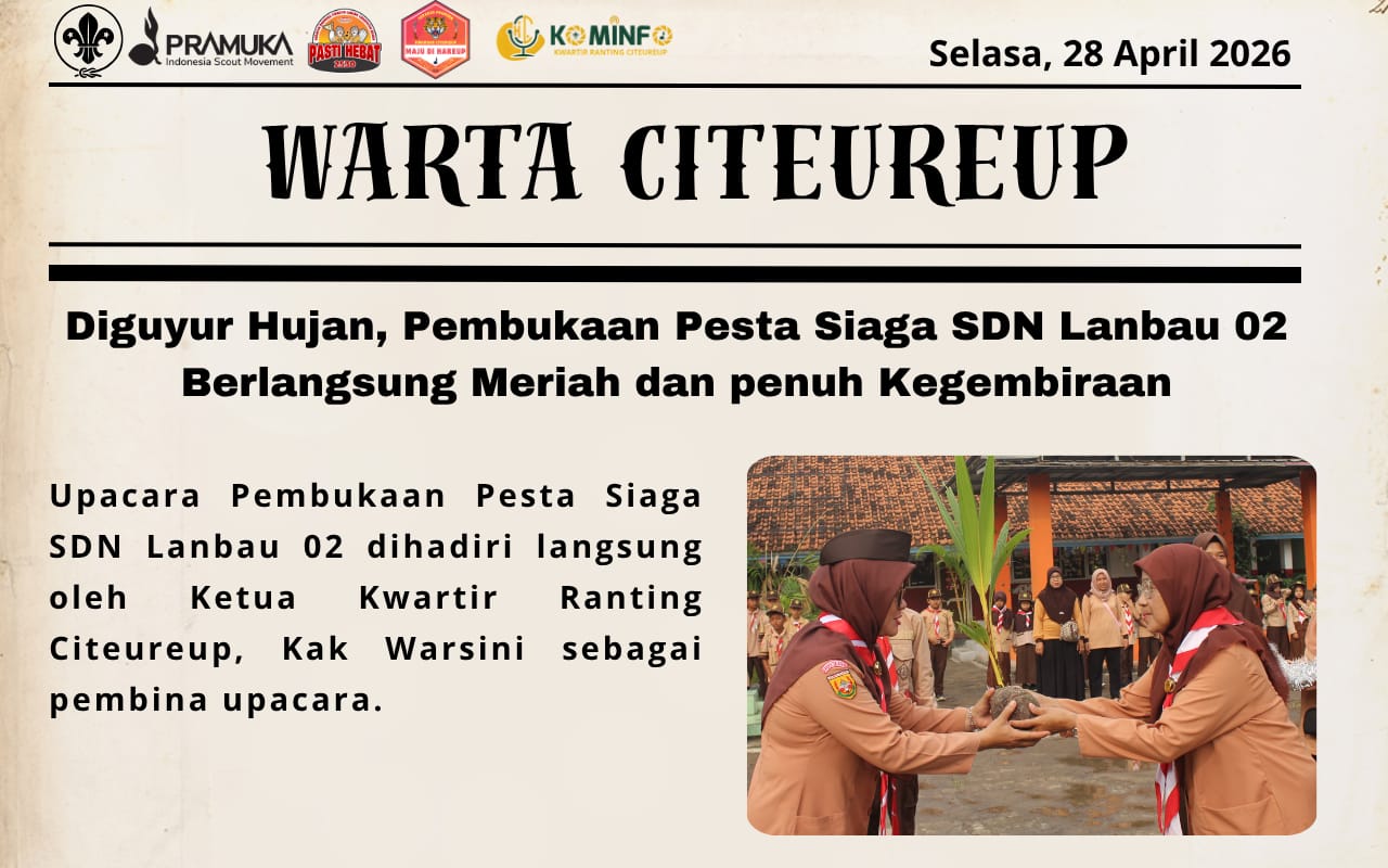 SEMPAT DIGUYUR HUJAN : PEMBUKAAN PESTA SIAGA SDN LANBAU 02 BERLANGSUNG MERIAH DAN GEMBIRA