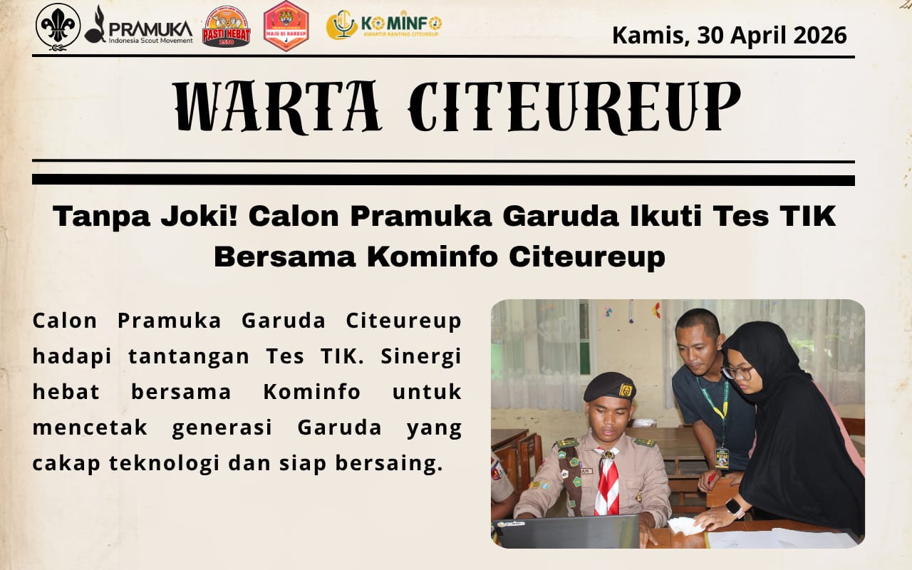 TANPA JOKI! CALON PRAMUKA GARUDA PENEGAK IKUTI TES TIK BERSAMA KOMINFO KWARRAN CITEUREUP
