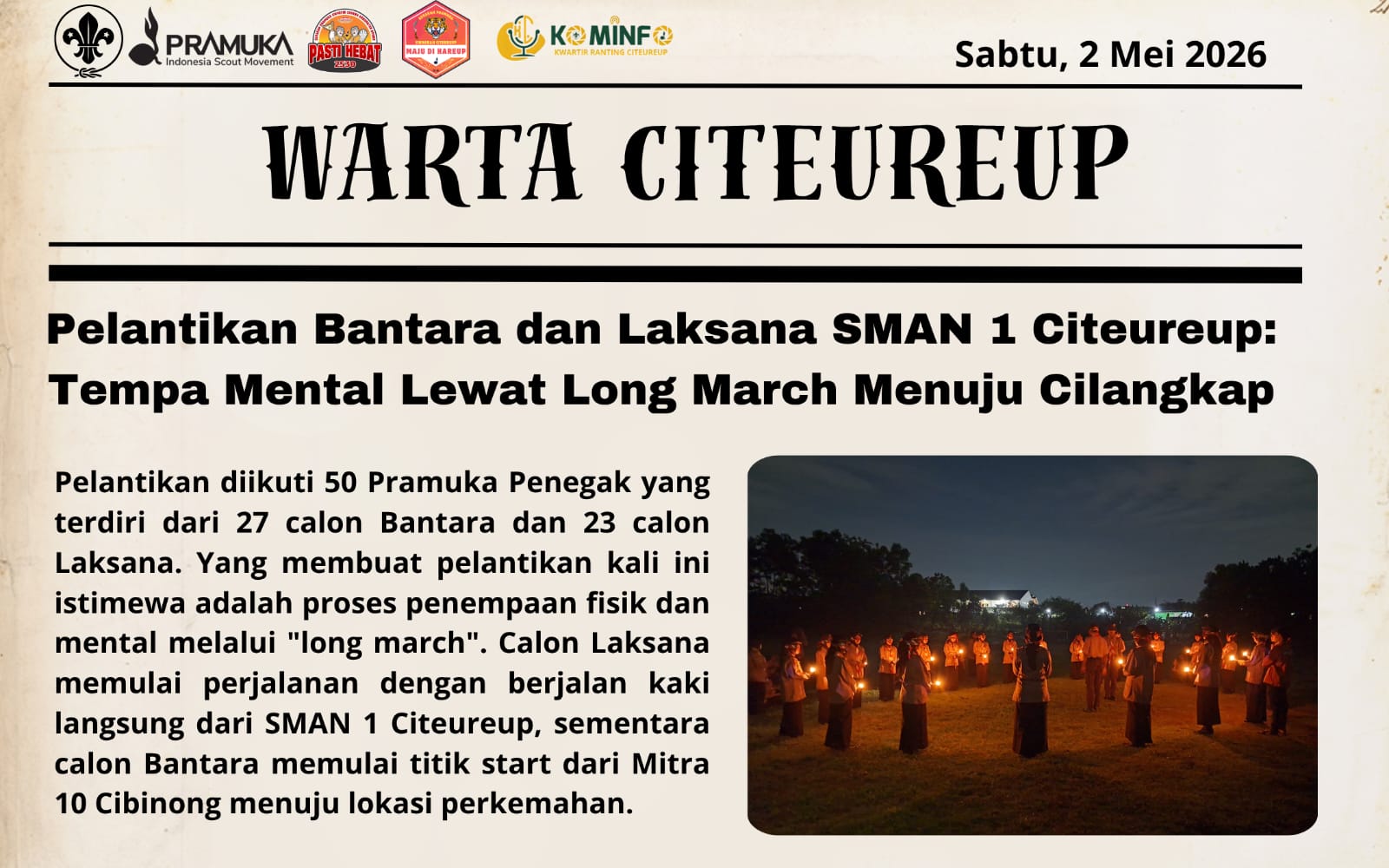 PELANTIKAN BANTARA DAN LAKSANA SMAN 01 CITEUREUP : TEMPA MENTAL LEWAT LONG MARCH MENUJU CILANGKAP