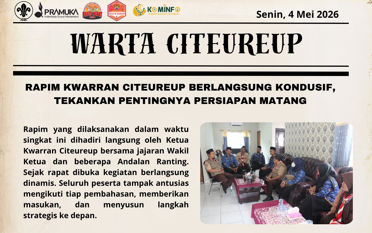 RAPIM KWARRAN CITEUREUP BERLANGSUNG KONDUSIF, TEKANKAN PENTINGNYA PERSIAPAN MATANG