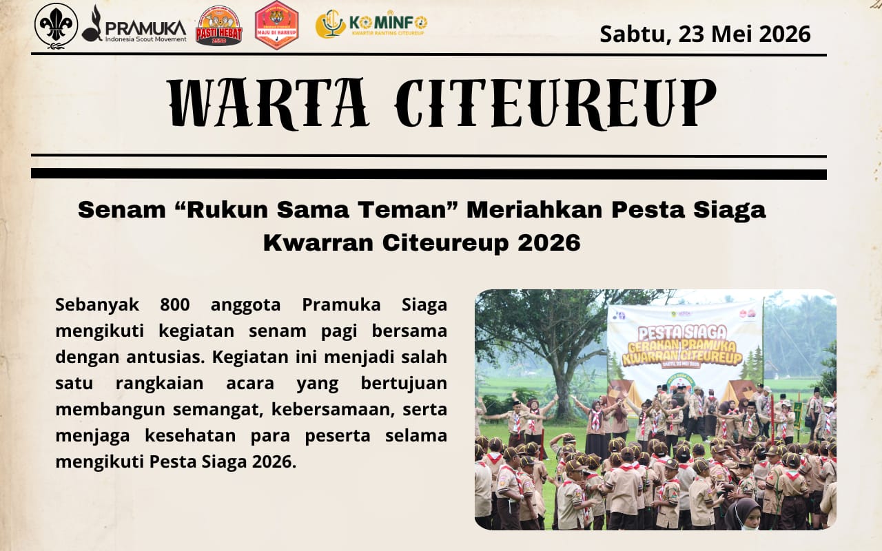 SENAM "RUKUN SAMA TEMAN" MERIAHKAN PESTA SIAGA KWARRAN CITEUREUP 2026