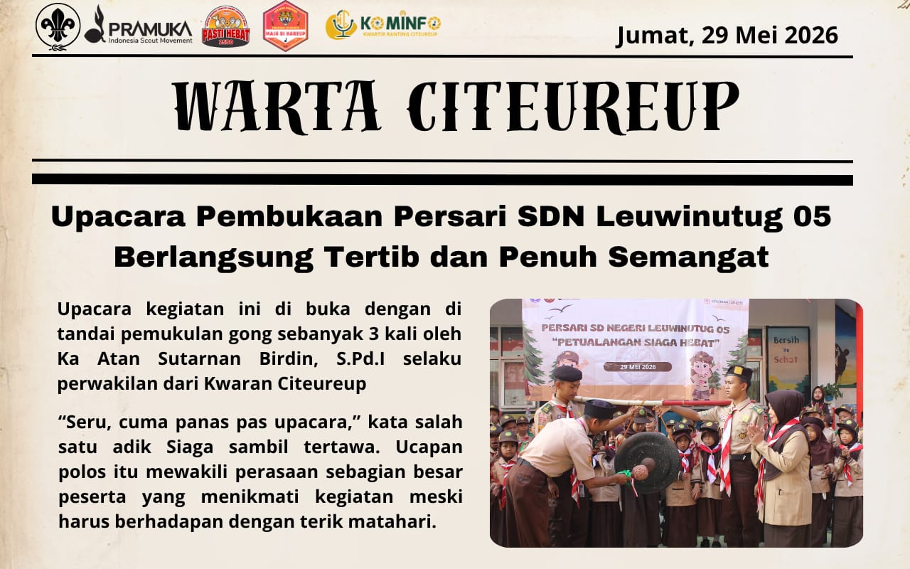 UPACARA PEMBUKAAN PERSARI SDN LEUWINUTUG 05 BERLANGSUNG TERTIB DAN PENUH SEMANGAT