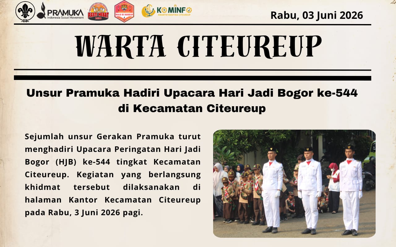 UNSUR PRAMUKA HADIRI HARI JADI BOGOR KE-544 DI KECAMATAN CITEUREUP