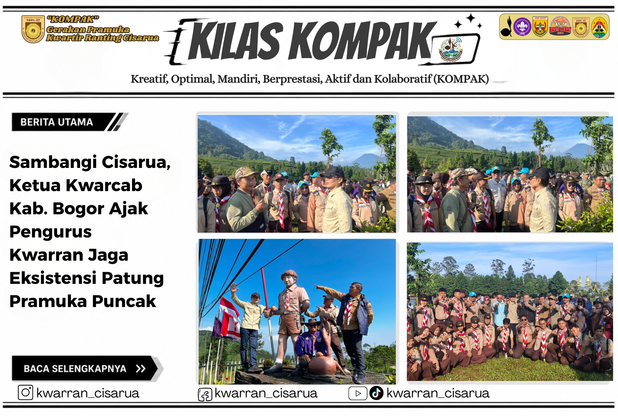 Sambangi Cisarua, Ketua Kwarcab Kab. Bogor Ajak Pengurus Kwarran Jaga Eksistensi Patung Pramuka Puncak