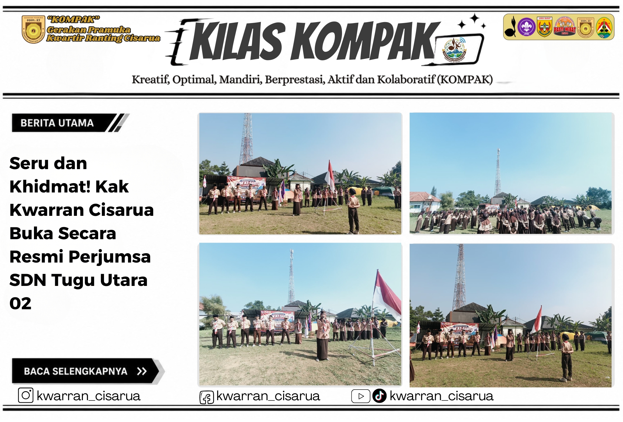 Seru dan Khidmat! Kak Kwarran Buka Secara Resmi Perjumsa dan LT 1 SDN Tugu Utara 02