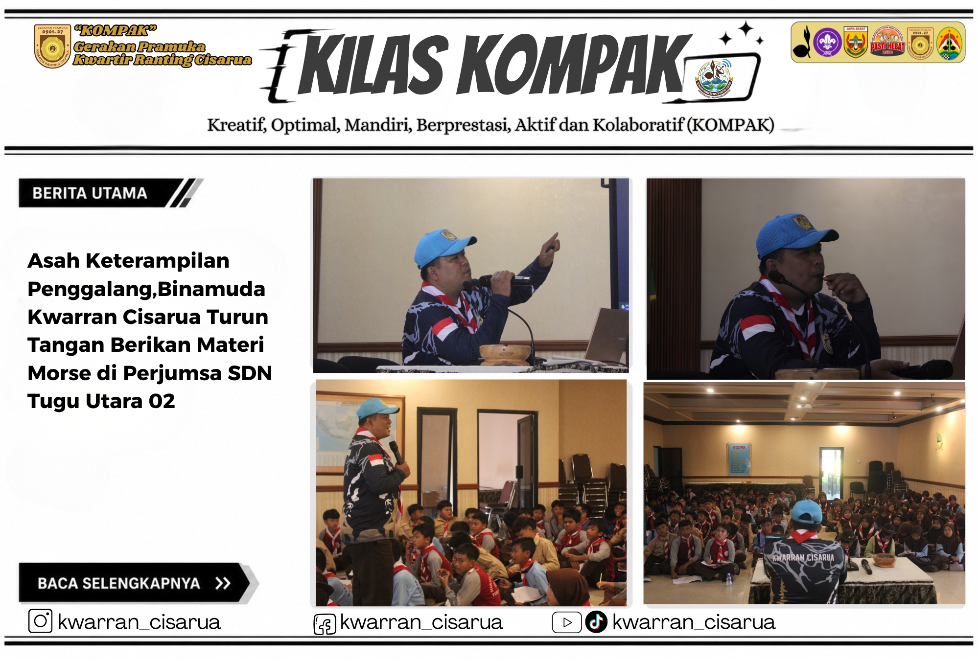 Asah Keterampilan Penggalang, Waka Binamuda Kwarran Cisarua Turun Tangan Berikan Materi Morse di Perjumsa SDN Tugu Utara 02