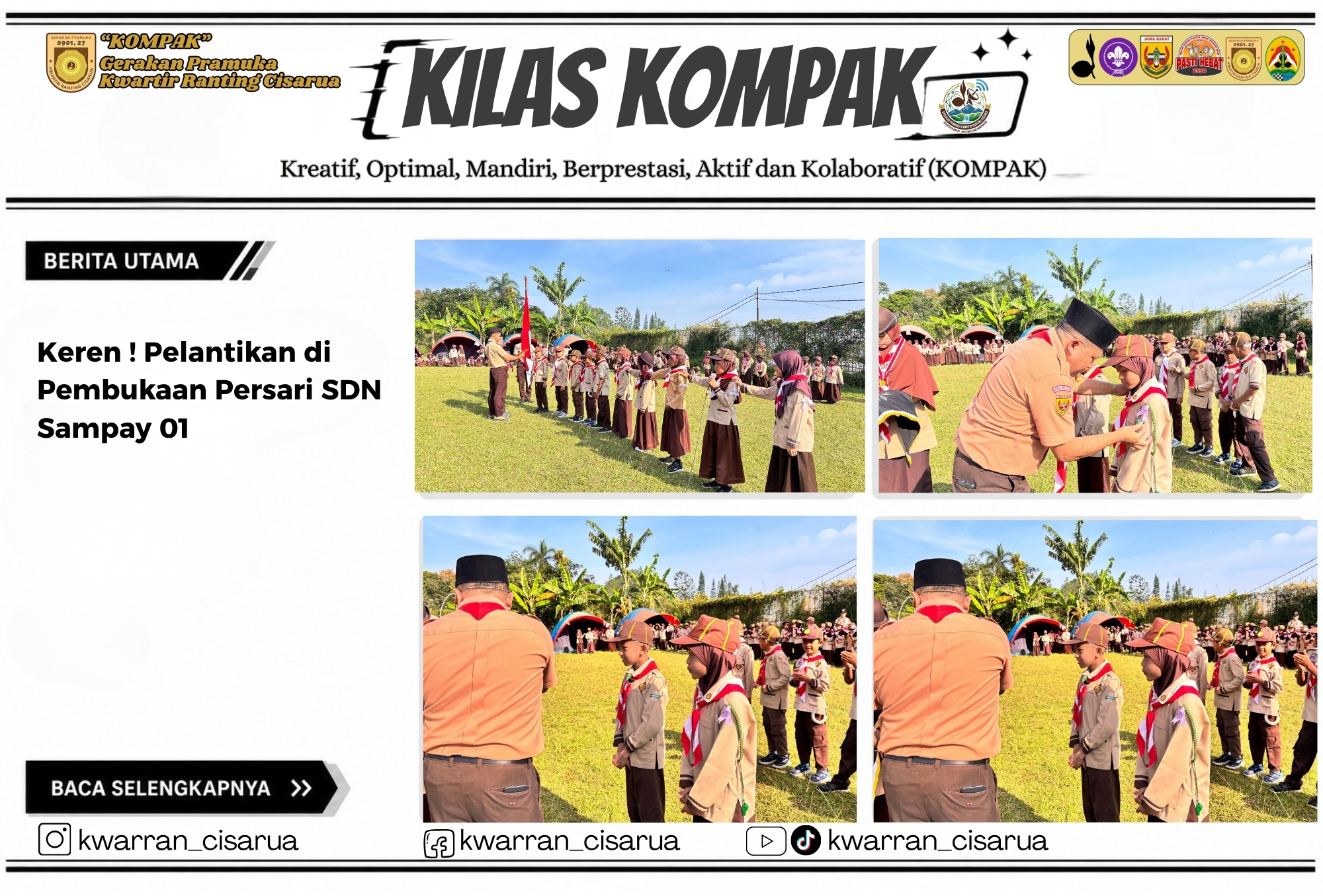 Keren ! Pelantikan di  Pembukaan Persari SDN Sampay 01