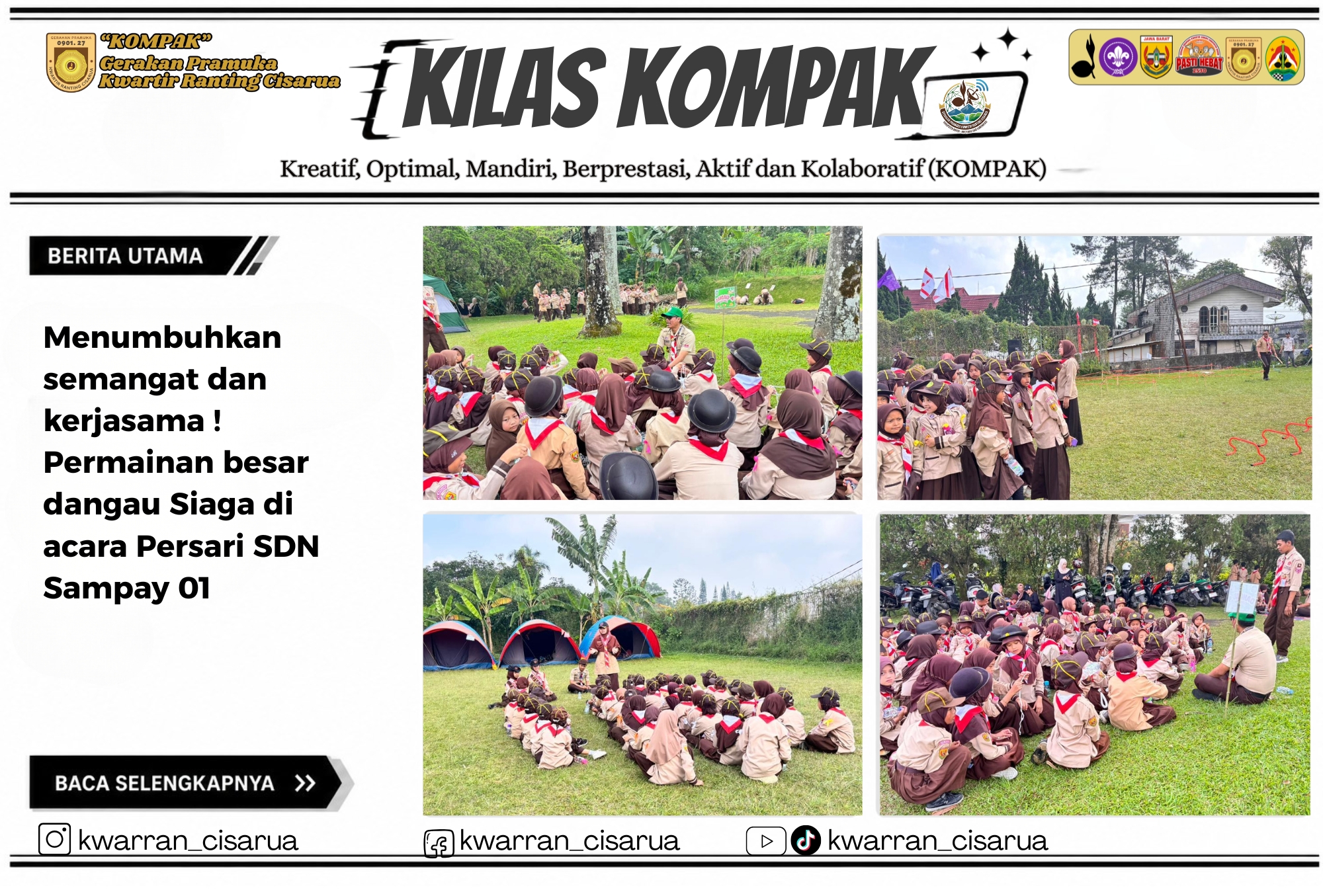 Menumbuhkan semangat dan kerjasama ! Permainan besar dangau Siaga di acara Persari SDN Sampay 01