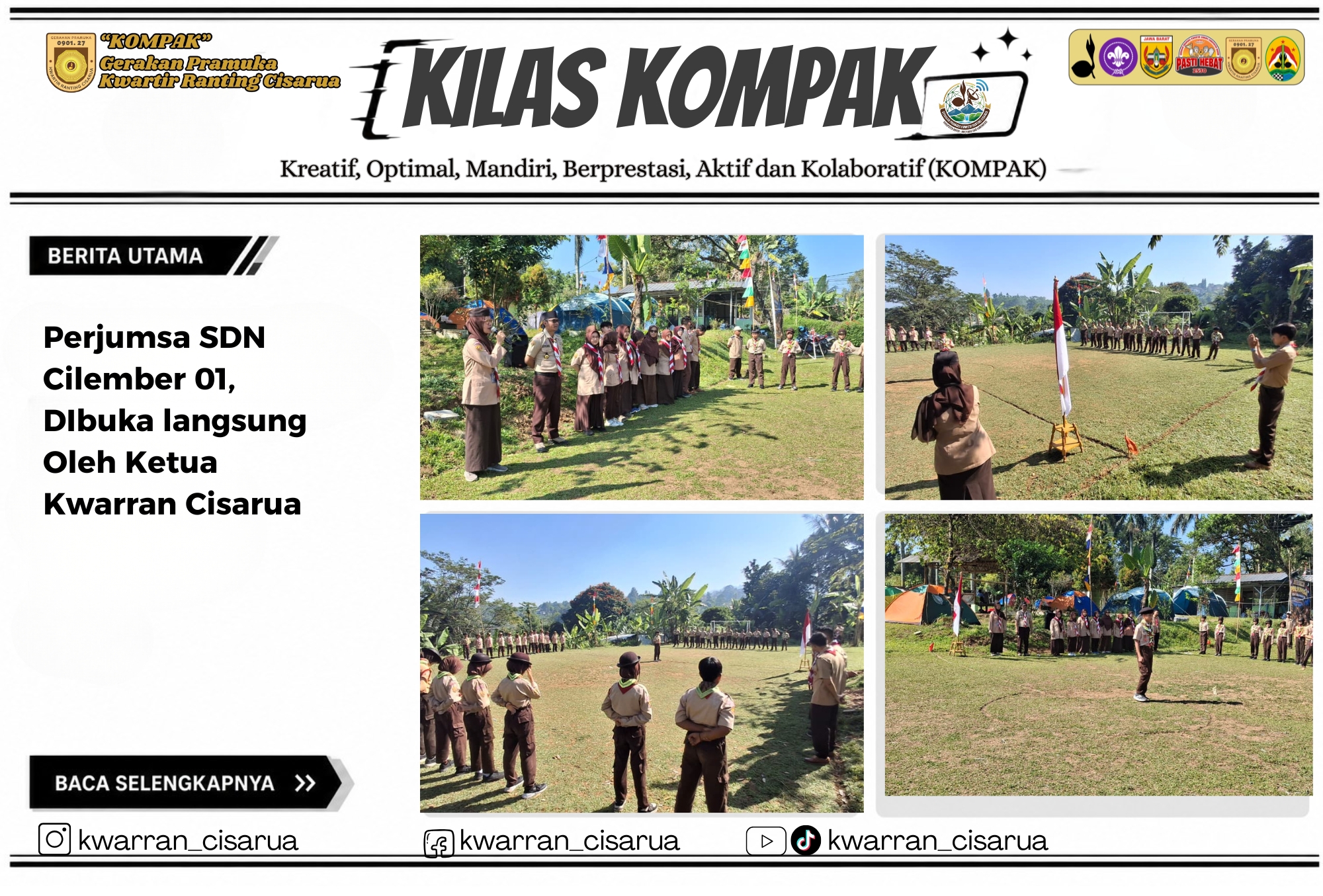Perjumsa SDN Cilember 01, DIbuka langsung Oleh Ketua Kwarran Cisarua