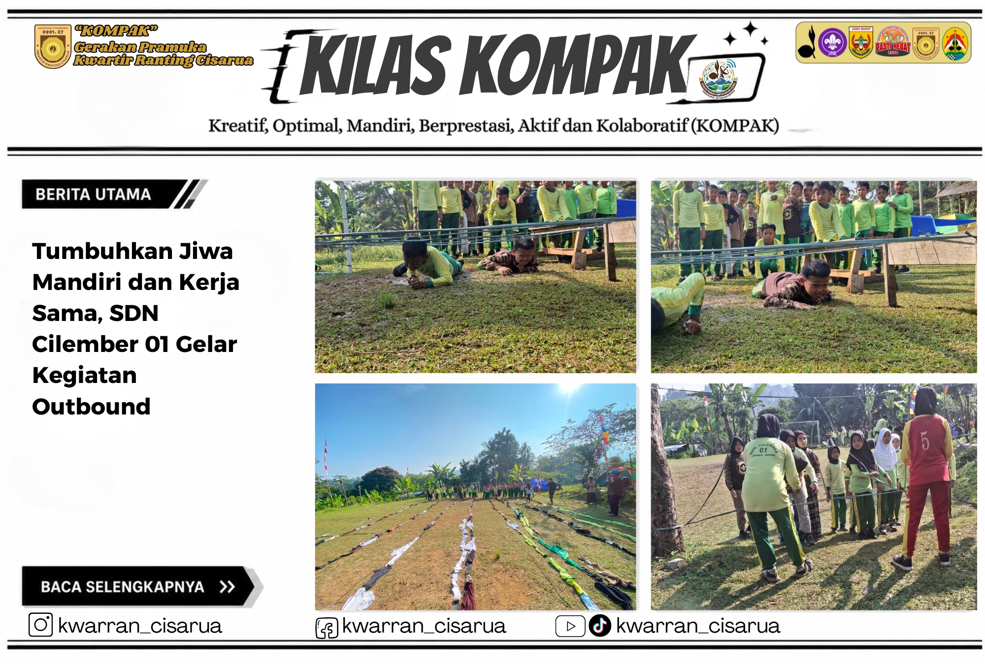 Tumbuhkan Jiwa Mandiri dan Kerja Sama, SDN Cilember 01 Gelar Kegiatan Outbound