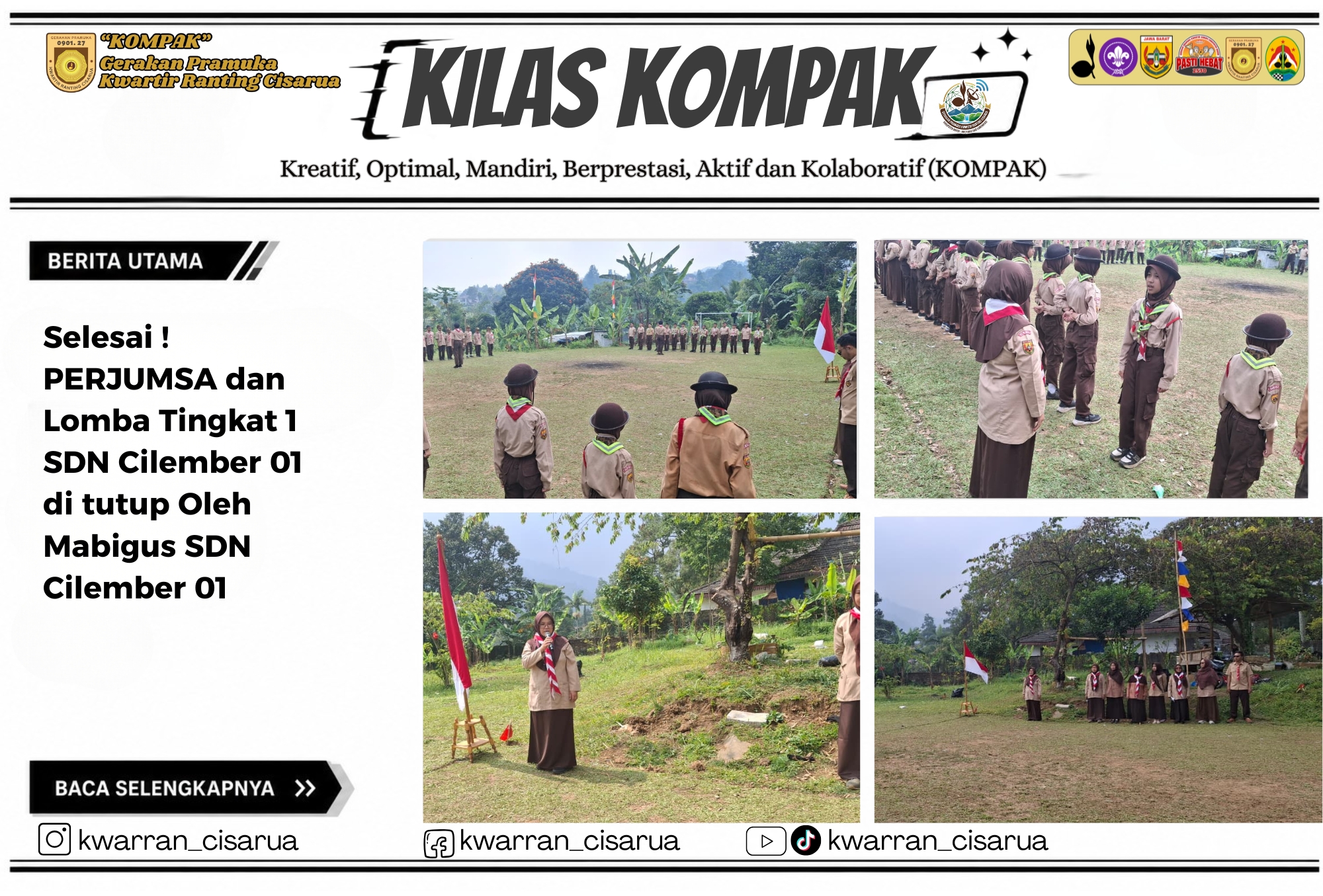 Selesai ! PERJUMSA dan Lomba Tingkat 1 SDN Cilember 01 di tutup Oleh Mabigus SDN Cilember 01