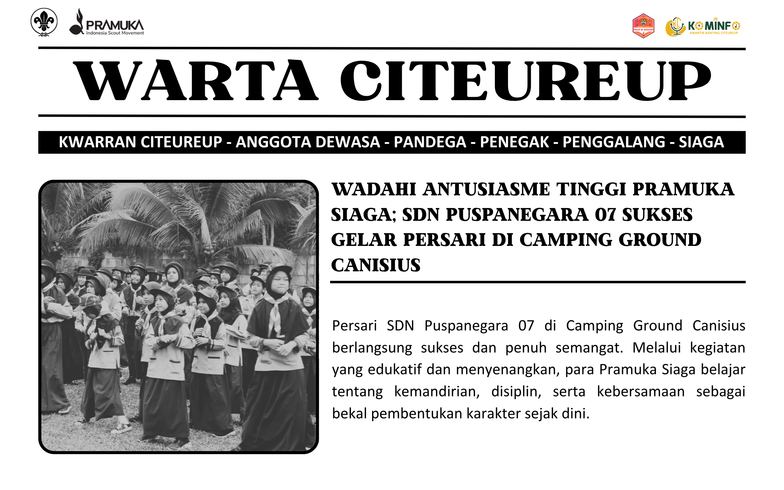 WADAHI ANTUSIASME TINGGI PRAMUKA SIAGA; SDN PUSPANEGARA 07 SUKSES GELAR PERSARI DI CAMPING GROUND CANISIUS