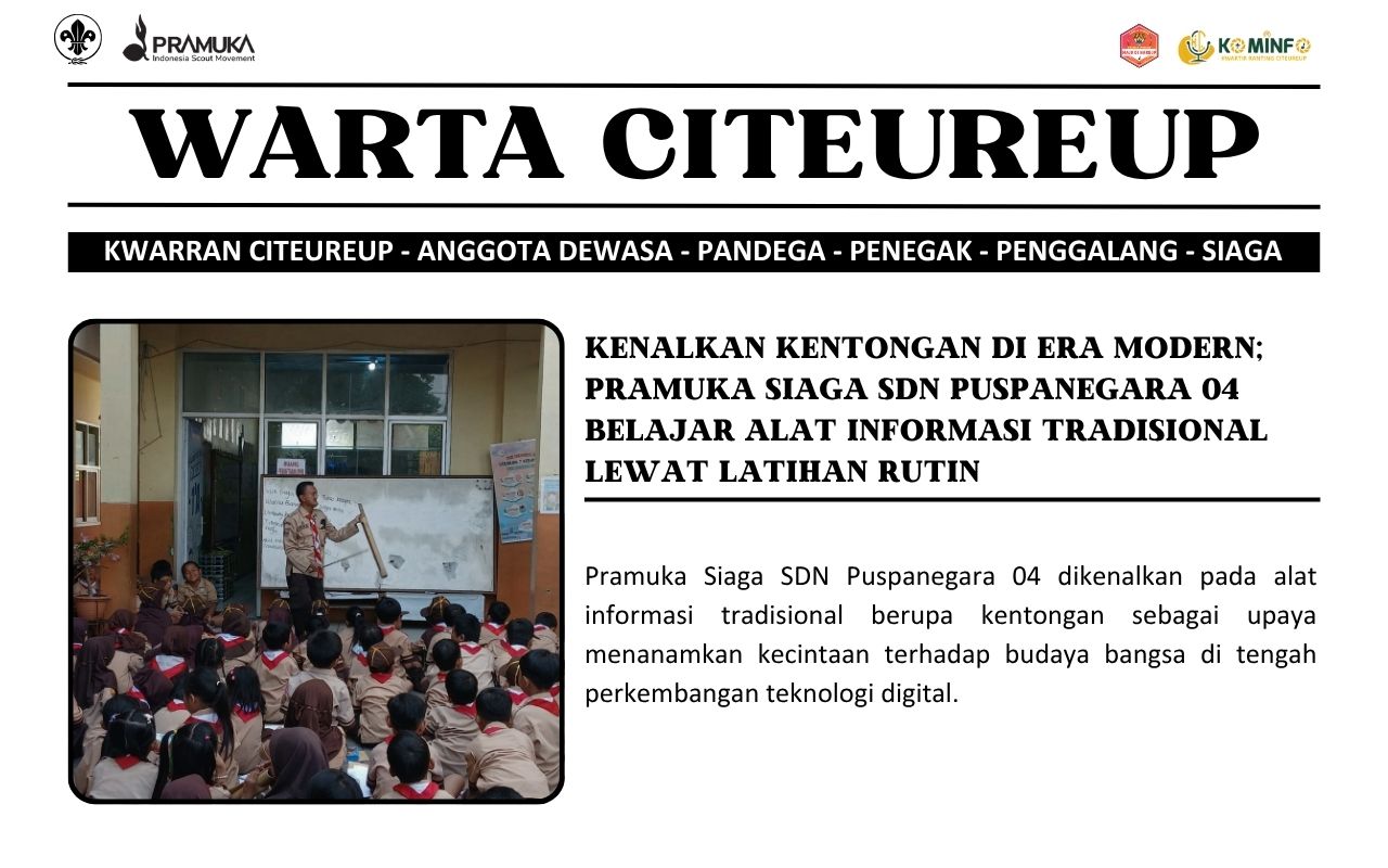 Kenalkan Kentongan Di Era Modern; Pramuka Siaga Sdn Puspanegara 04 Belajar Alat Informasi Tradisional Lewat Latihan Rutin