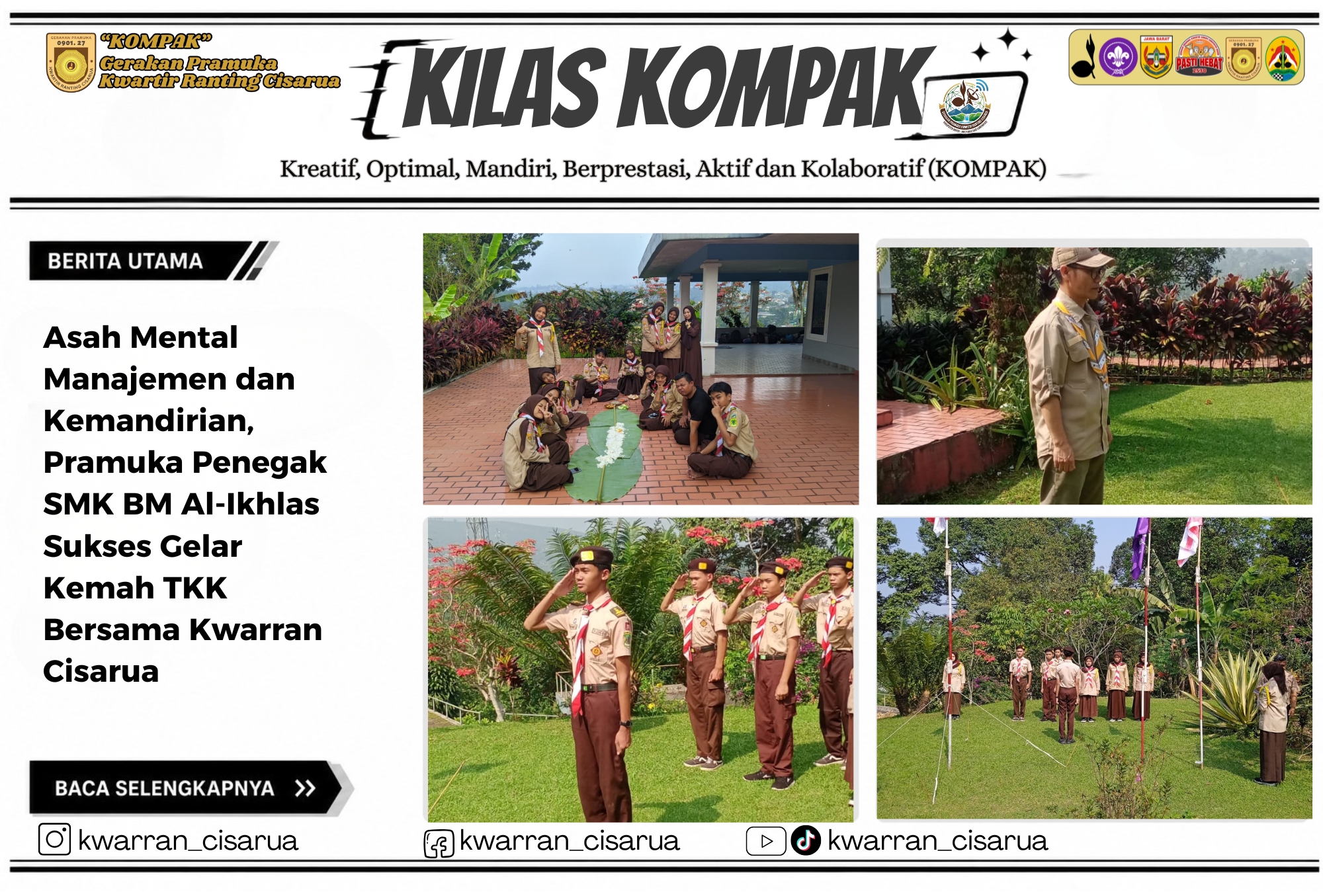 Asah Mental Manajemen dan Kemandirian, Pramuka Penegak SMK BM Al-Ikhlas Sukses Gelar Kemah TKK Bersama Kwarran Cisarua