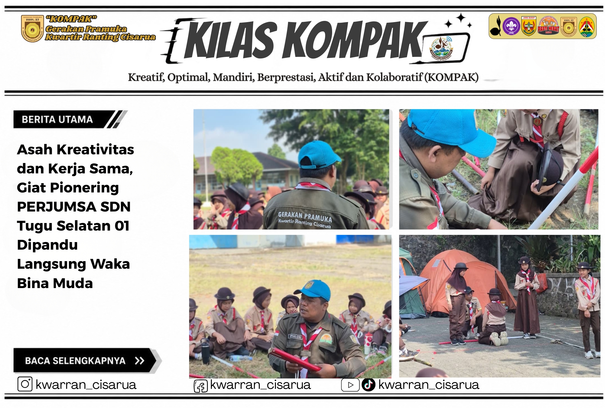 Asah Kreativitas dan Kerja Sama, Giat Pionering PERJUMSA SDN Tugu Selatan 01 Dipandu Langsung Waka Bina Muda