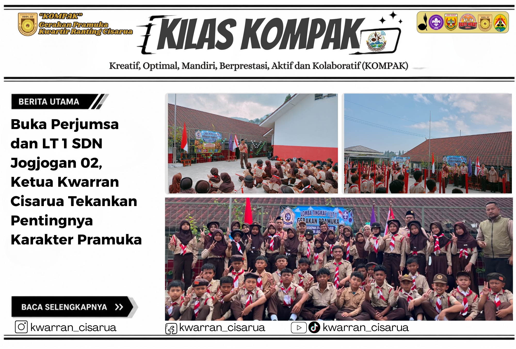 Buka Perjumsa dan LT 1 SDN Jogjogan 02, Ketua Kwarran Cisarua Tekankan Pentingnya Karakter Pramuka