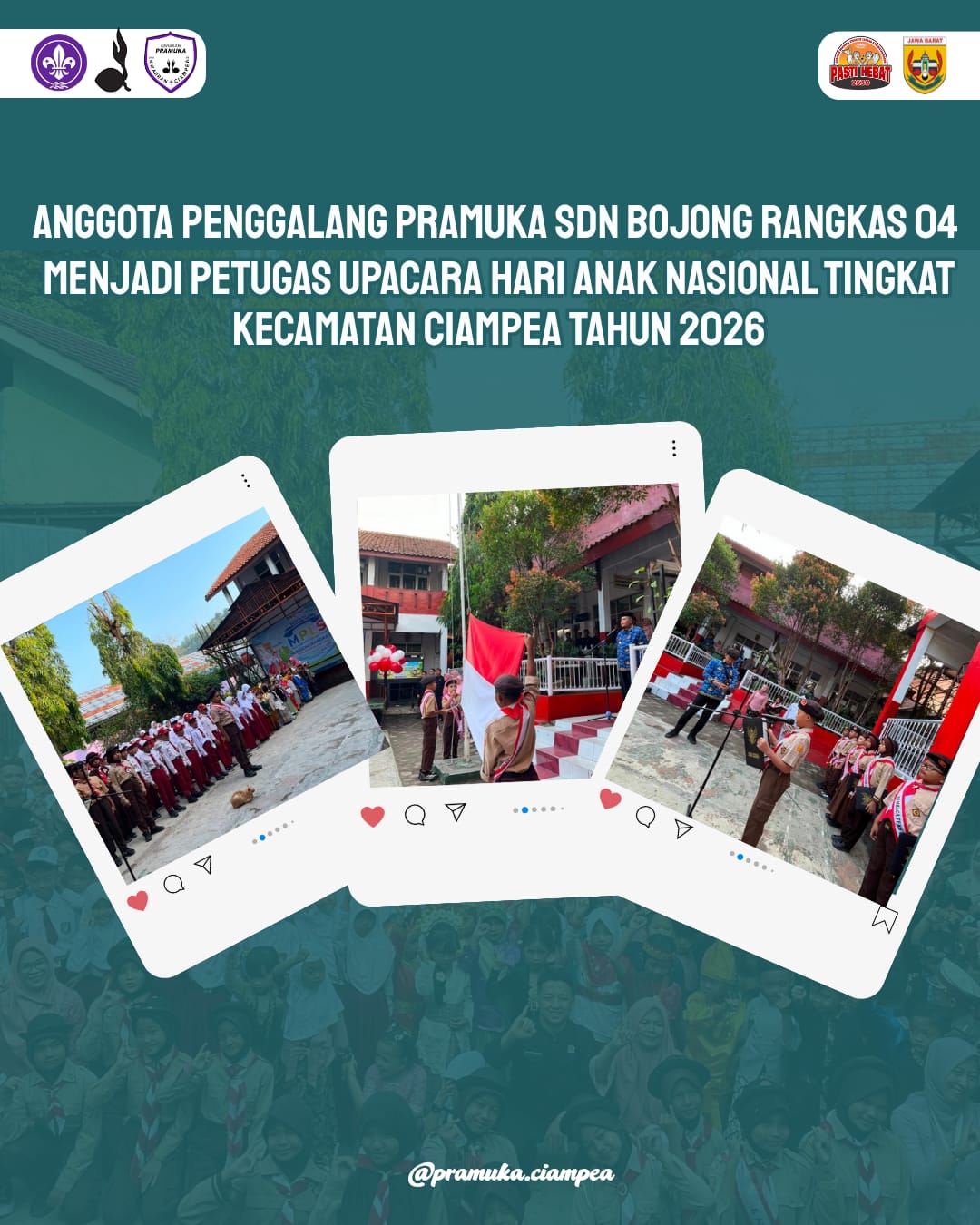 Tampil Hebat : Anggota Pramuka Penggalang SDN Bojongrangkas 04 Menjadi Petugas Upacara Hari Anak Nasional Tingkat Kecamatan Ciampea Tahun 2026