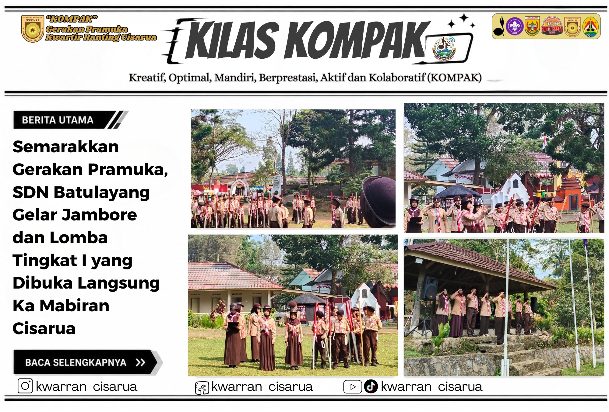Semarakkan Gerakan Pramuka, SDN Batulayang Gelar Jambore dan Lomba Tingkat I yang Dibuka Langsung Ka Mabiran Cisarua