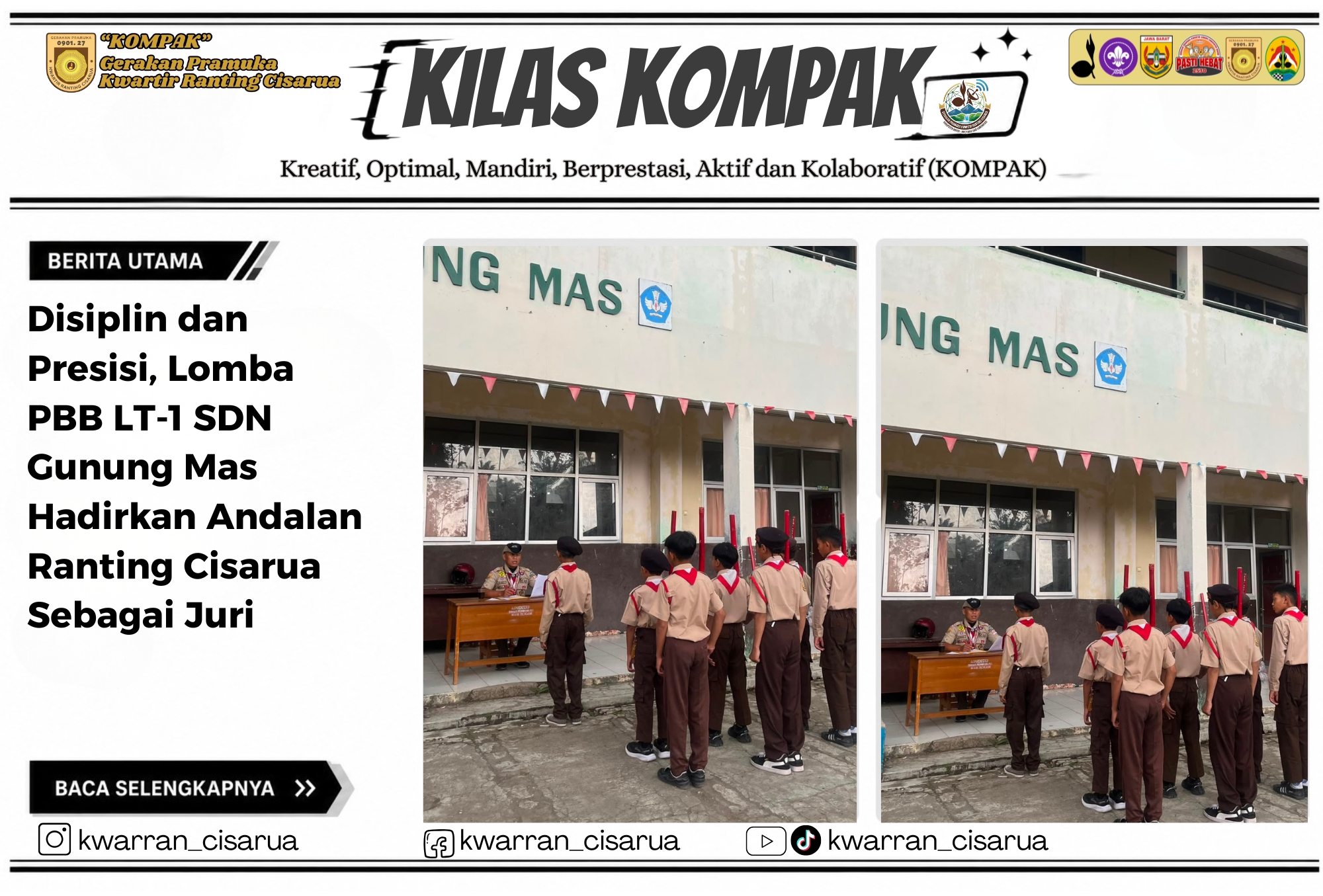 Disiplin dan Presisi, Lomba PBB LT-1 SDN Gunung Mas Hadirkan Andalan Ranting Cisarua Sebagai Juri