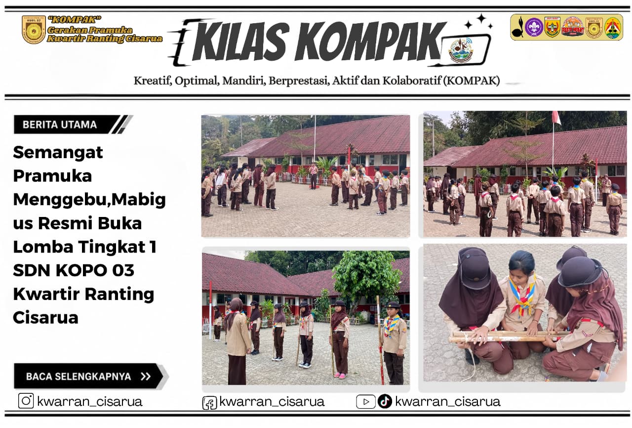 Semangat Pramuka Menggebu, Mabigus Resmi Buka Lomba Tingkat 1 SDN Kopo 03 Kwartir Ranting Cisarua