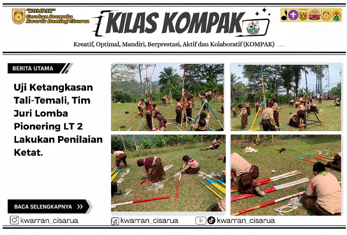 Uji Ketangkasan Tali-Temali, Tim Juri Lomba Pionering LT 2  Lakukan Penilaian Ketat.
