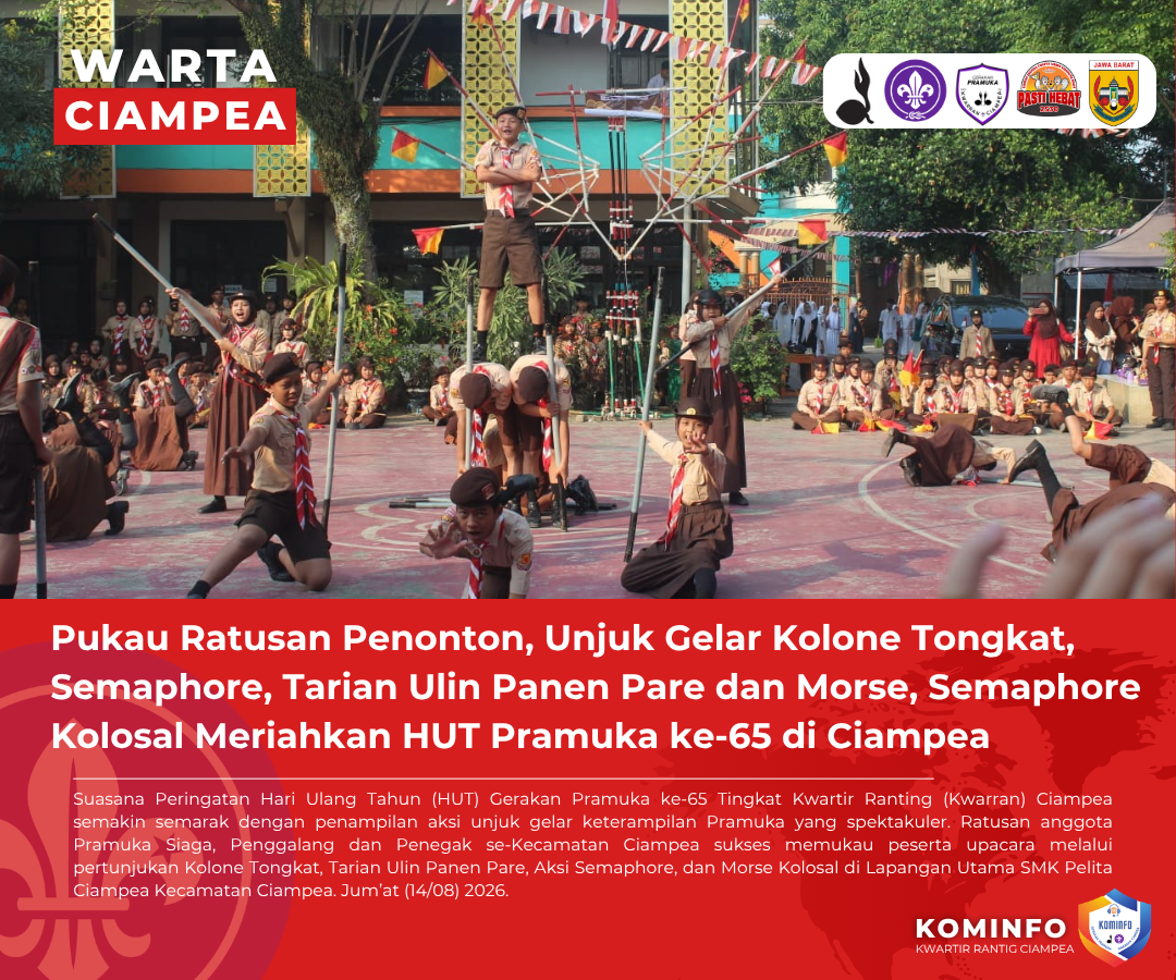 Pukau Ratusan Penonton, Unjuk Gelar Kolone Tongkat, Semaphore, Tarian Ulin Panen Pare dan Morse, Semaphore Kolosal Meriahkan HUT Pramuka ke-65 di Ciampea