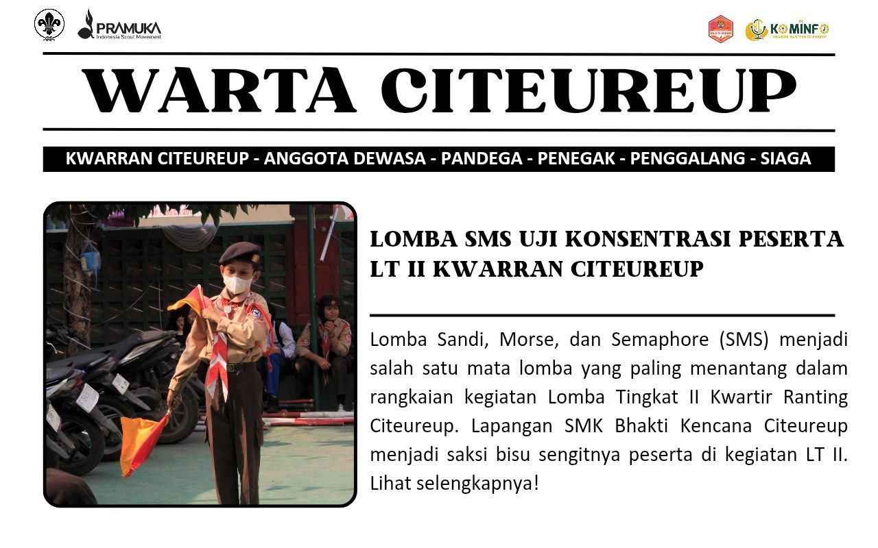 Lomba Sandi, Morse, dan Semaphore Uji Konsentrasi Peserta LT II Kwarran Citeureup