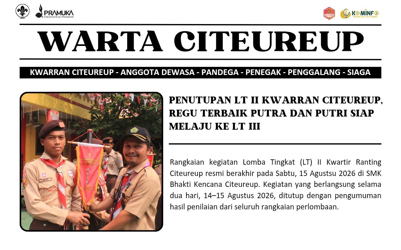 Penutupan LT II Kwarran Citeureup, Regu Terbaik Putra dan Putri Siap Melaju ke LT III