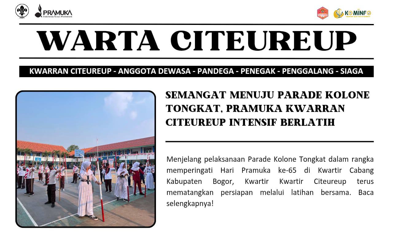 Semangat Menuju Parade Kolone Tongkat, Pramuka Kwarran Citeureup Intensif Berlatih