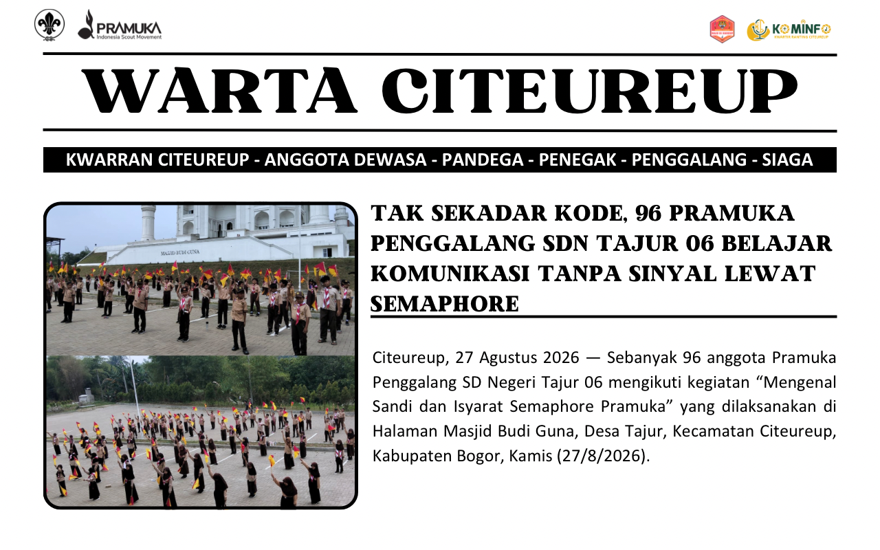 Tak Sekadar Kode, 96 Pramuka Penggalang SDN Tajur 06 Belajar Komunikasi Tanpa Sinyal Lewat Semaphore