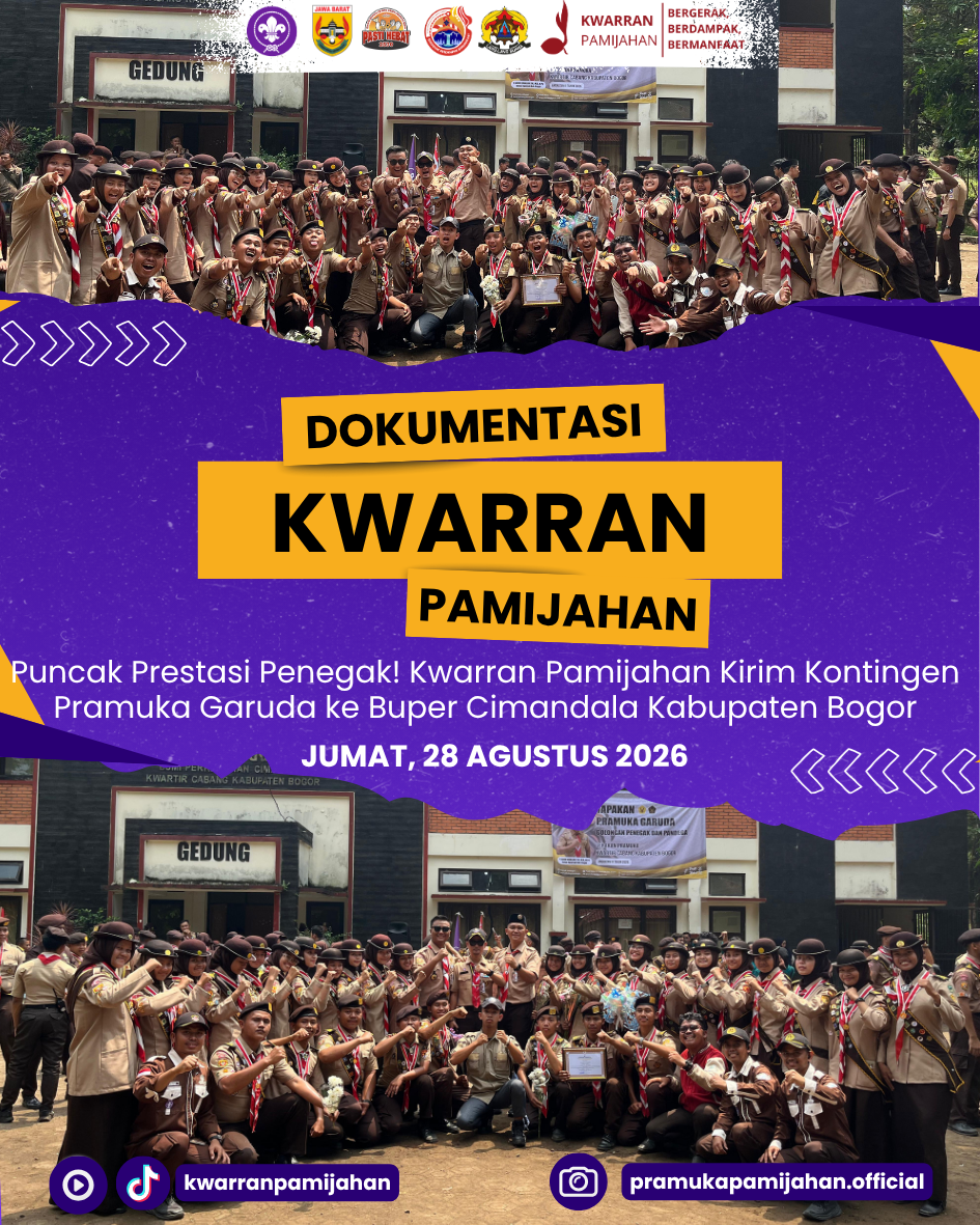 Puncak Prestasi Penegak! Kwarran Pamijahan Kirim Kontingen Pramuka Garuda ke Buper Cimandala Kabupaten Bogor