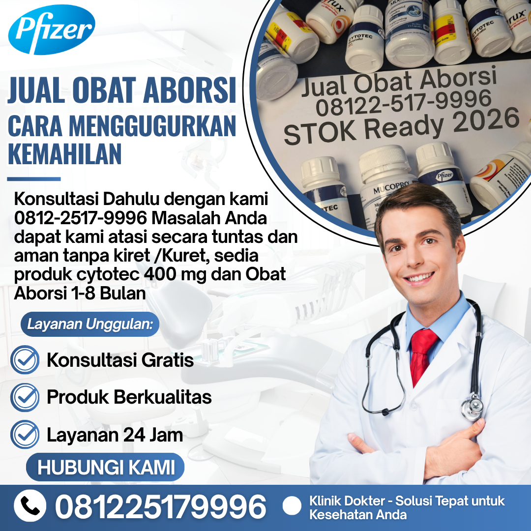 Jual Obat Aborsi Asli Bisa Bayar Ditempat 081225179996 Obat Penggugur Kandungan untuk Ibu Menyusui di Apotik