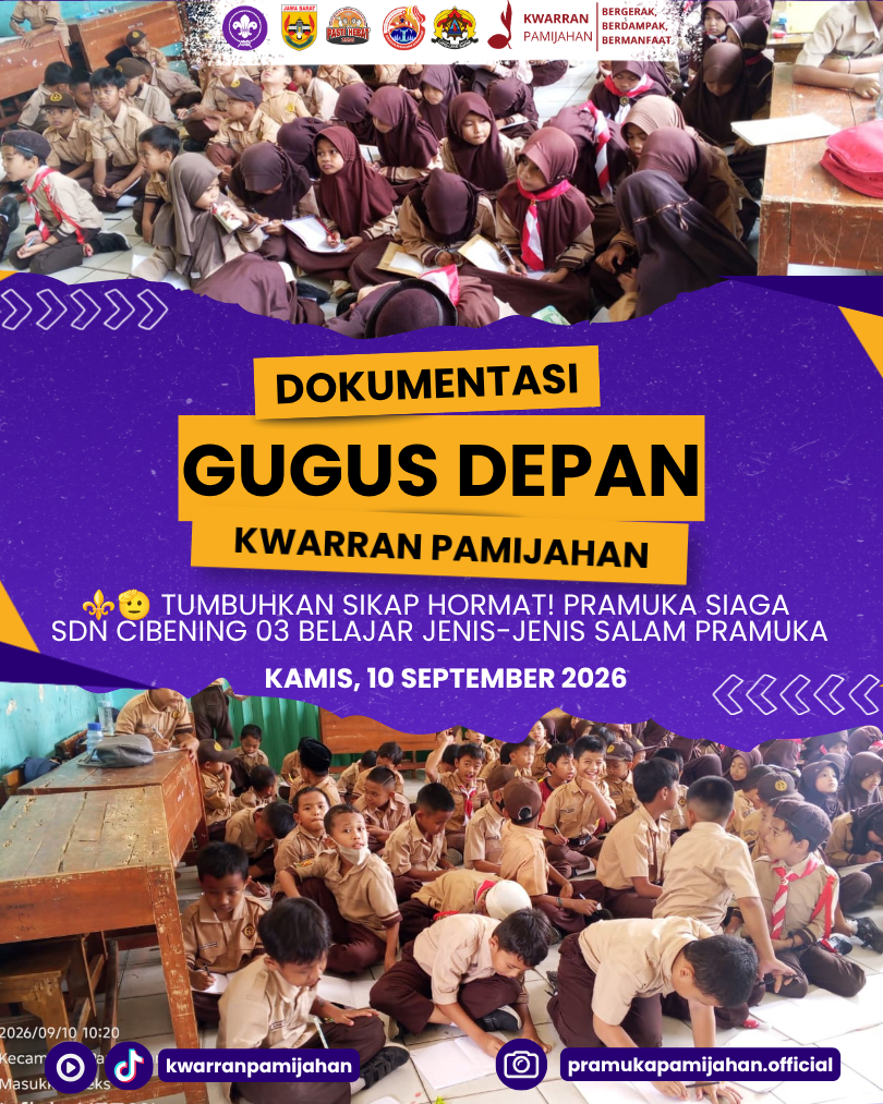 ⚜️🫡 Kenali Salam, Tumbuhkan Sikap Hormat! Pramuka Siaga SDN Cibening 03 Belajar Jenis-Jenis Salam Pramuka