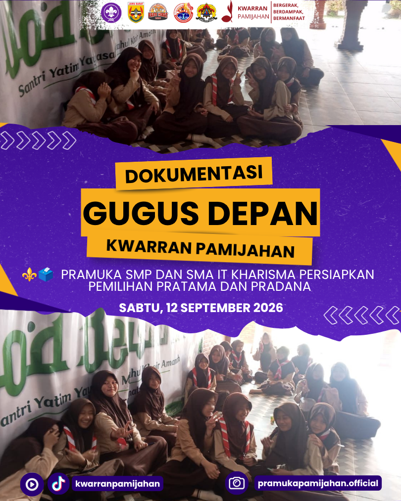 ⚜️🗳️ Belajar Memimpin, Belajar Memilih! Pramuka SMP dan SMA IT Kharisma Persiapkan Pemilihan Pratama dan Pradana