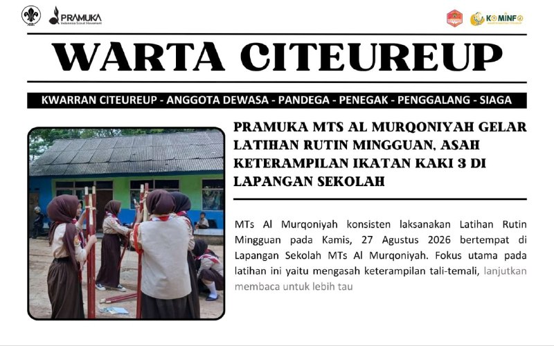 PRAMUKA MTs AL MURQONIYAH GELAR LATIHAN RUTIN MINGGUAN, ASAH KETERAMPILAN IKATAN KAKI 3 DI LAPANGAN SEKOLAH