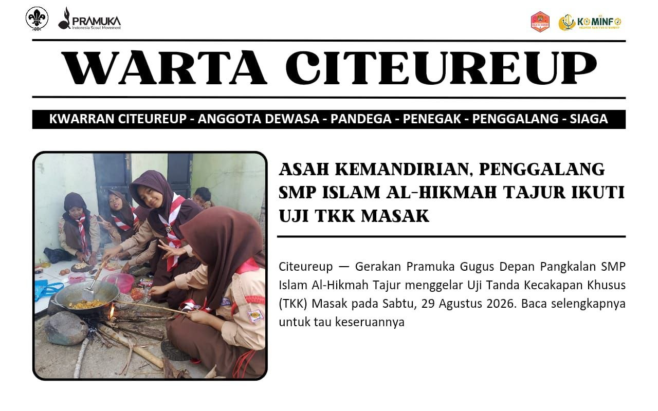 Asah Kemandirian, Penggalang SMP Islam Al-Hikmah Tajur Ikuti Uji TKK Masak