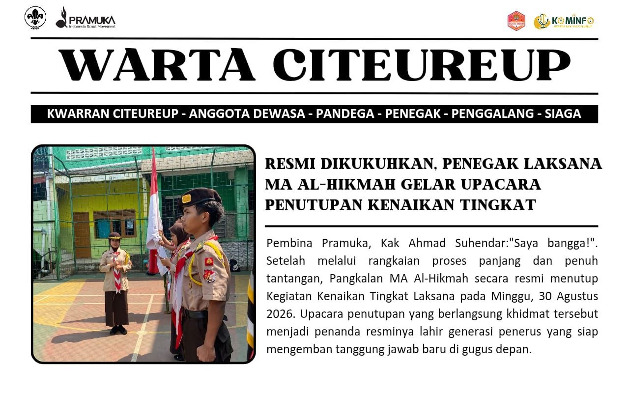 Resmi Dikukuhkan, Penegak Laksana MA Al-Hikmah Gelar Upacara Penutupan Kenaikan Tingkat